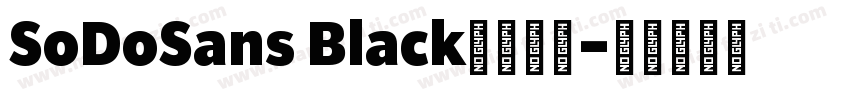 SoDoSans Black字体下载字体转换